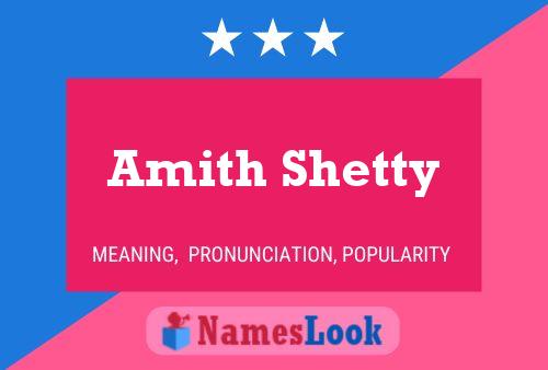 ملصق اسم Amith Shetty