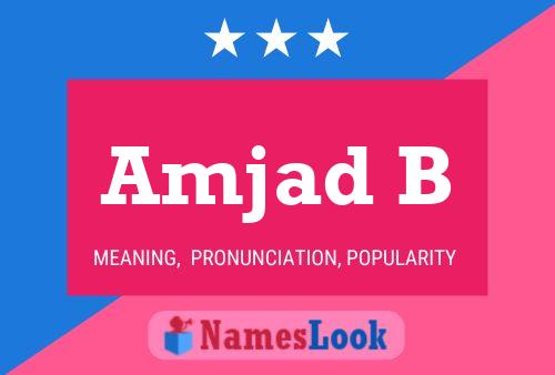 ملصق اسم Amjad B