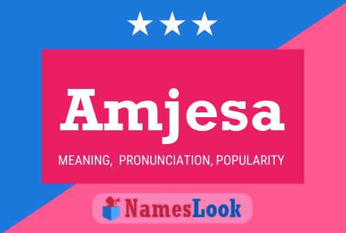 ملصق اسم Amjesa