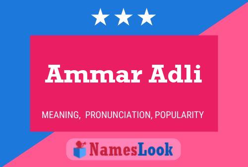 ملصق اسم Ammar Adli