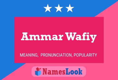 ملصق اسم Ammar Wafiy