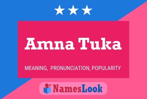 ملصق اسم Amna Tuka