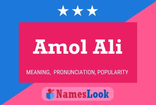 ملصق اسم Amol Ali