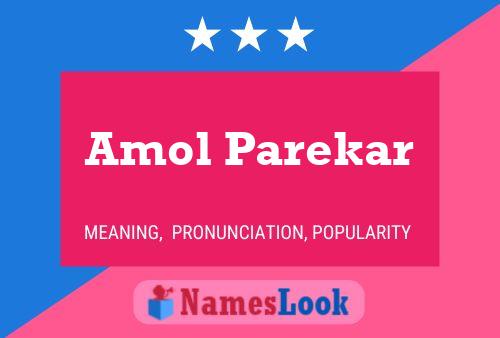 ملصق اسم Amol Parekar