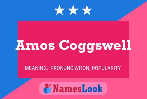 ملصق اسم Amos Coggswell