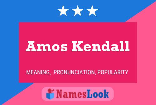 ملصق اسم Amos Kendall