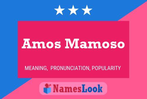 ملصق اسم Amos Mamoso