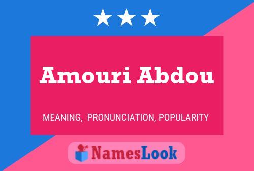 ملصق اسم Amouri Abdou