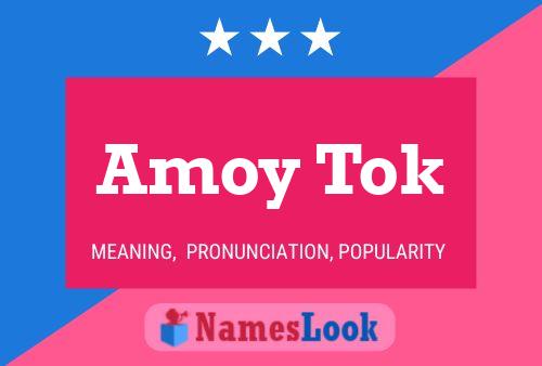 ملصق اسم Amoy Tok