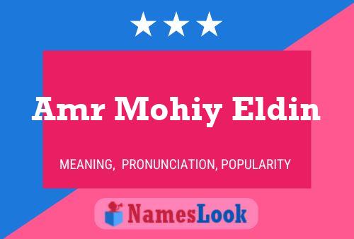 ملصق اسم Amr Mohiy Eldin