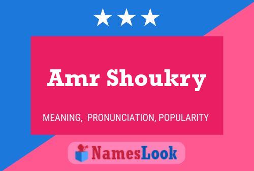 ملصق اسم Amr Shoukry