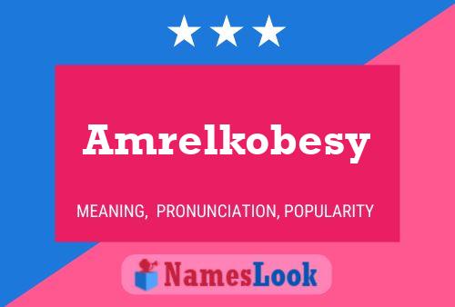 ملصق اسم Amrelkobesy