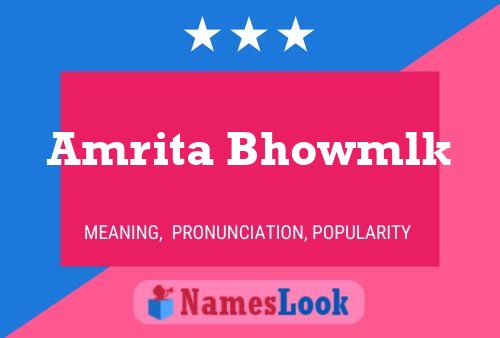 ملصق اسم Amrita Bhowmlk