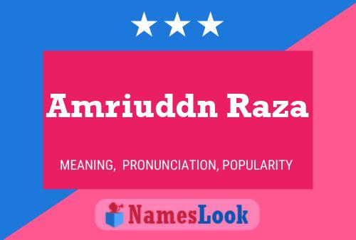 ملصق اسم Amriuddn Raza