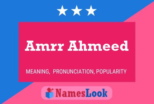 ملصق اسم Amrr Ahmeed