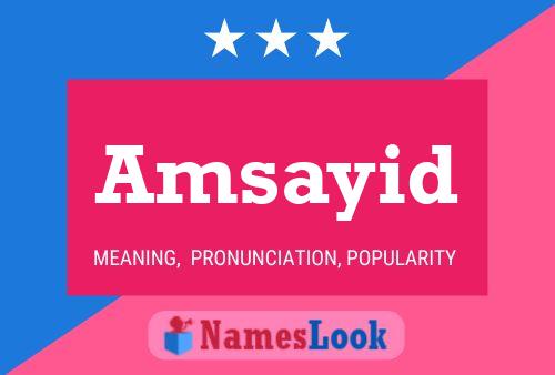 ملصق اسم Amsayid