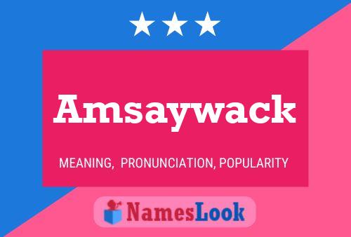 ملصق اسم Amsaywack