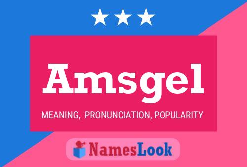 ملصق اسم Amsgel