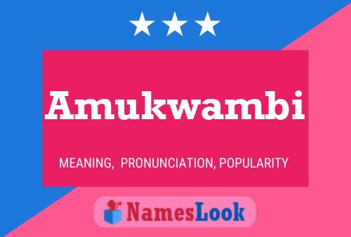 ملصق اسم Amukwambi