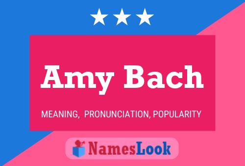 ملصق اسم Amy Bach