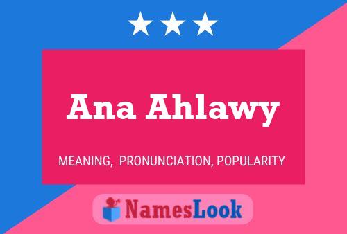 ملصق اسم Ana Ahlawy