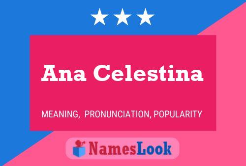 ملصق اسم Ana Celestina