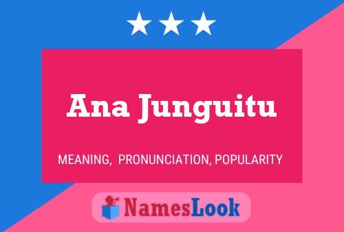 ملصق اسم Ana Junguitu