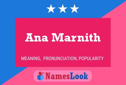 ملصق اسم Ana Marnith