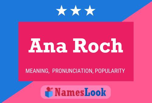 ملصق اسم Ana Roch