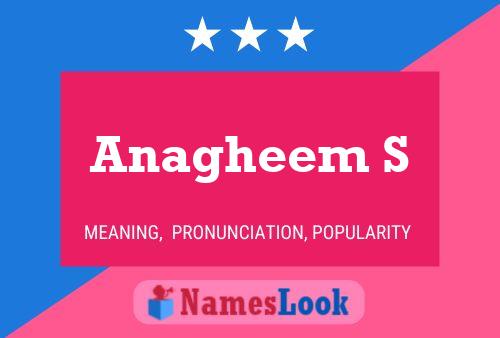 ملصق اسم Anagheem S