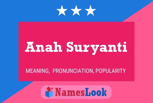 ملصق اسم Anah Suryanti