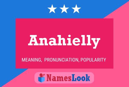 ملصق اسم Anahielly