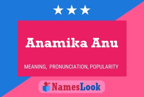 ملصق اسم Anamika Anu