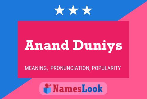 ملصق اسم Anand Duniys