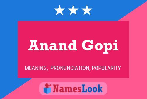 ملصق اسم Anand Gopi