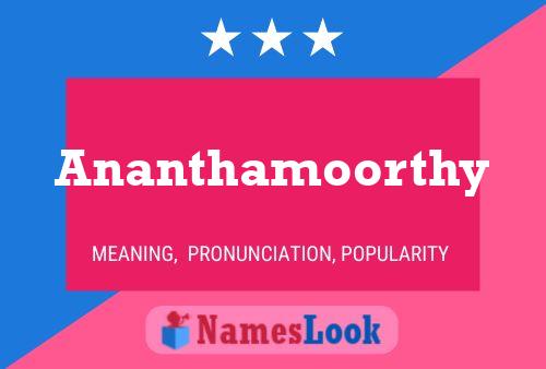 ملصق اسم Ananthamoorthy