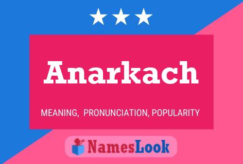 ملصق اسم Anarkach