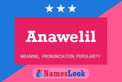 ملصق اسم Anawelil