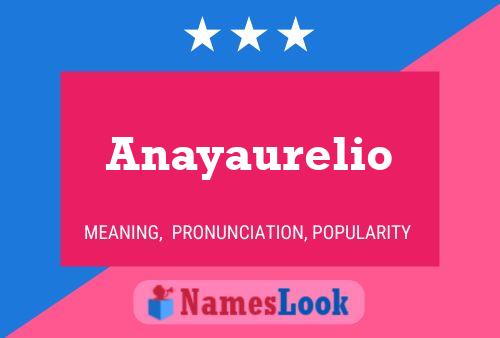 ملصق اسم Anayaurelio