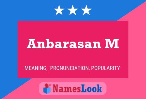 ملصق اسم Anbarasan M