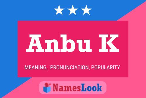 ملصق اسم Anbu K