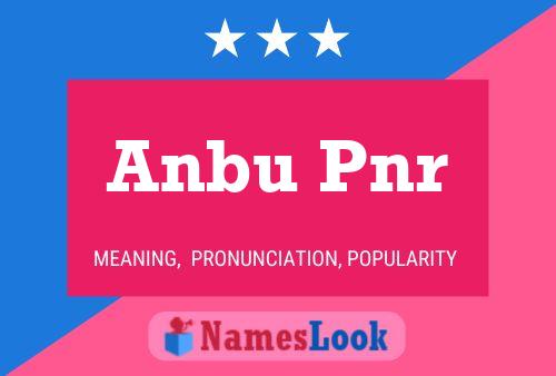 ملصق اسم Anbu Pnr