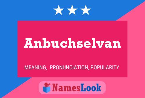 ملصق اسم Anbuchselvan