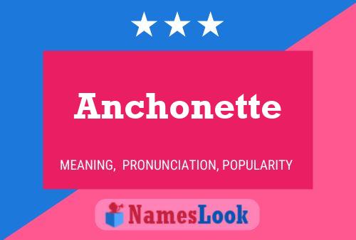 ملصق اسم Anchonette