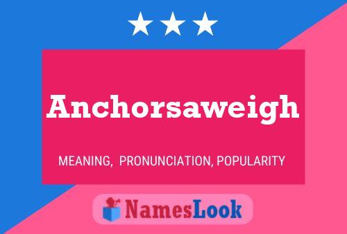 ملصق اسم Anchorsaweigh