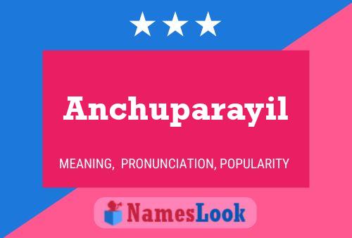 ملصق اسم Anchuparayil