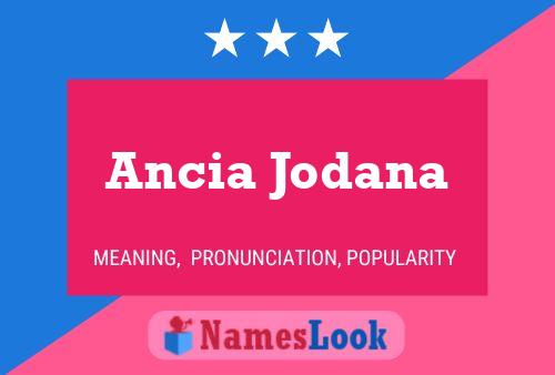 ملصق اسم Ancia Jodana