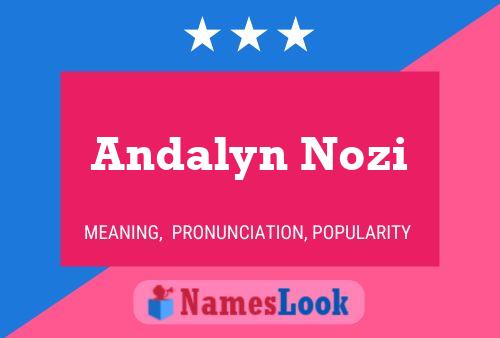 ملصق اسم Andalyn Nozi