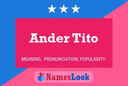 ملصق اسم Ander Tito