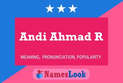 ملصق اسم Andi Ahmad R